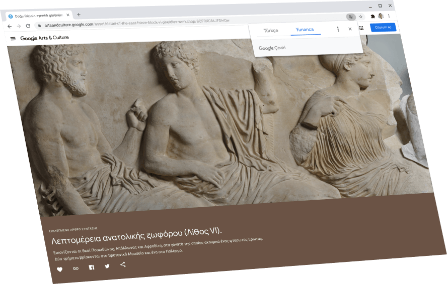 Üst tarafında Yunanca orijinal metni gösteren Google Çeviri iletişim kutusu bulunan Google Arts and Culture sayfası gösteriliyor.